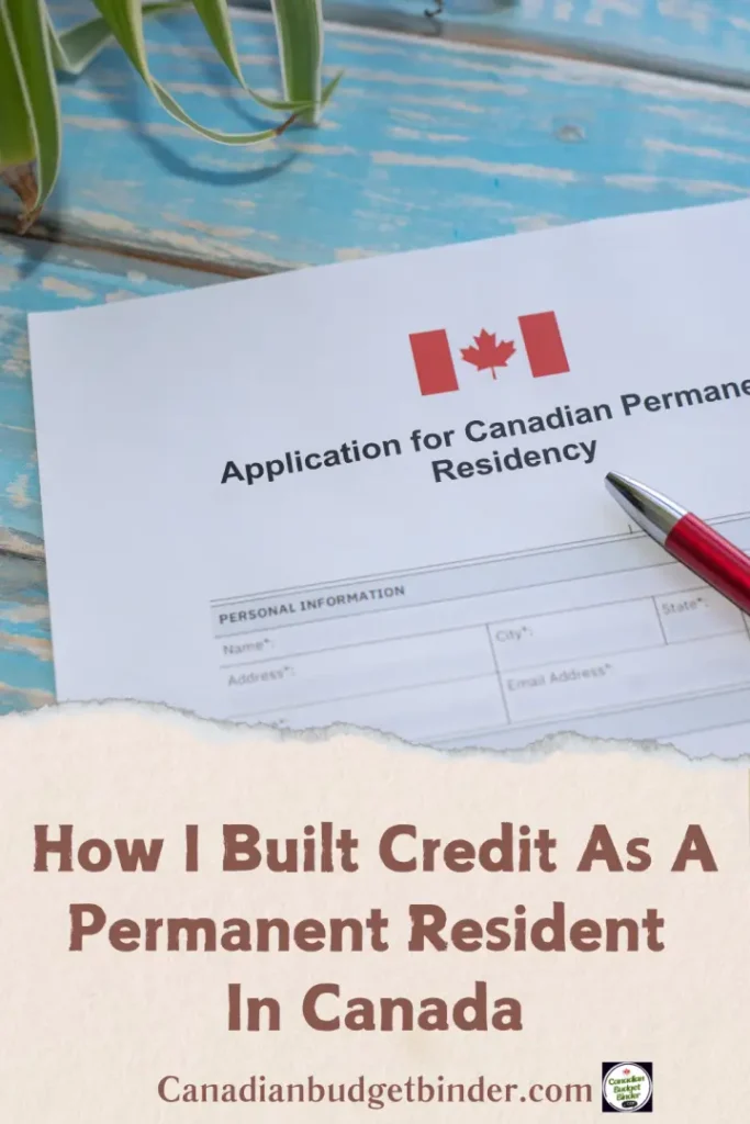 Tips For Building Credit In Canada as a Newcomer