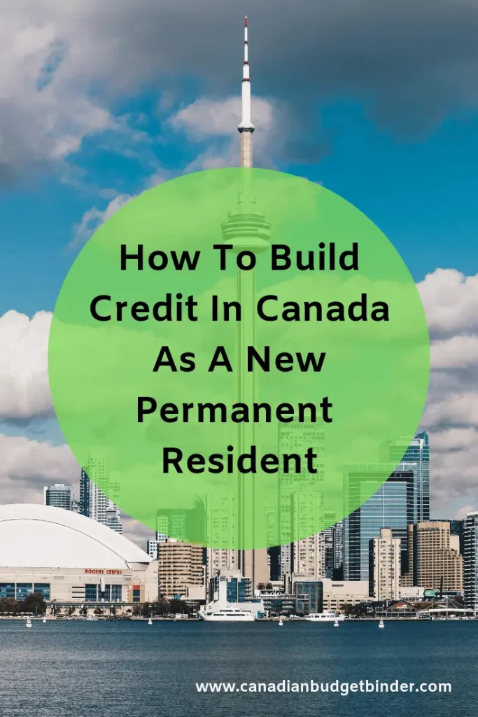 Build Credit Canada Permanent Resident