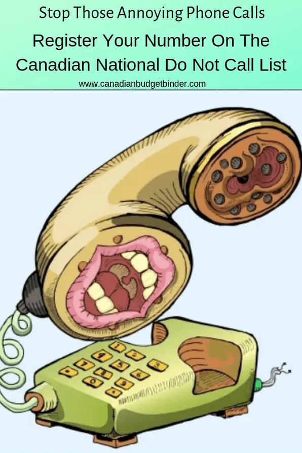 Canadian National Do Not Call List It's Free