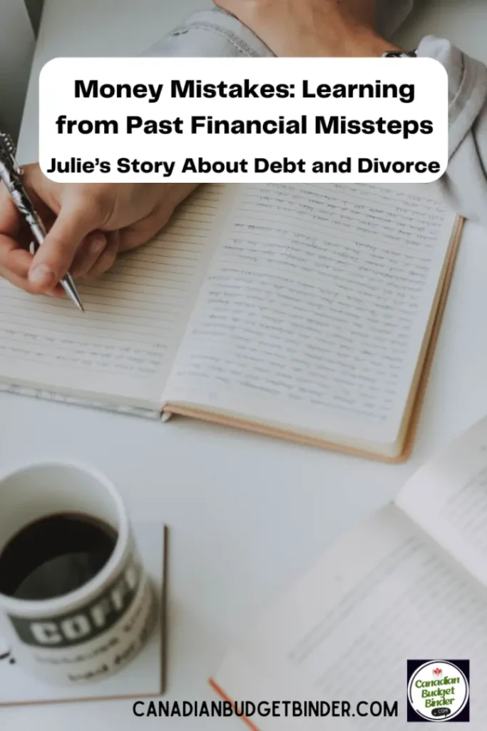 Julie's Money Mistake And Lessons Learned