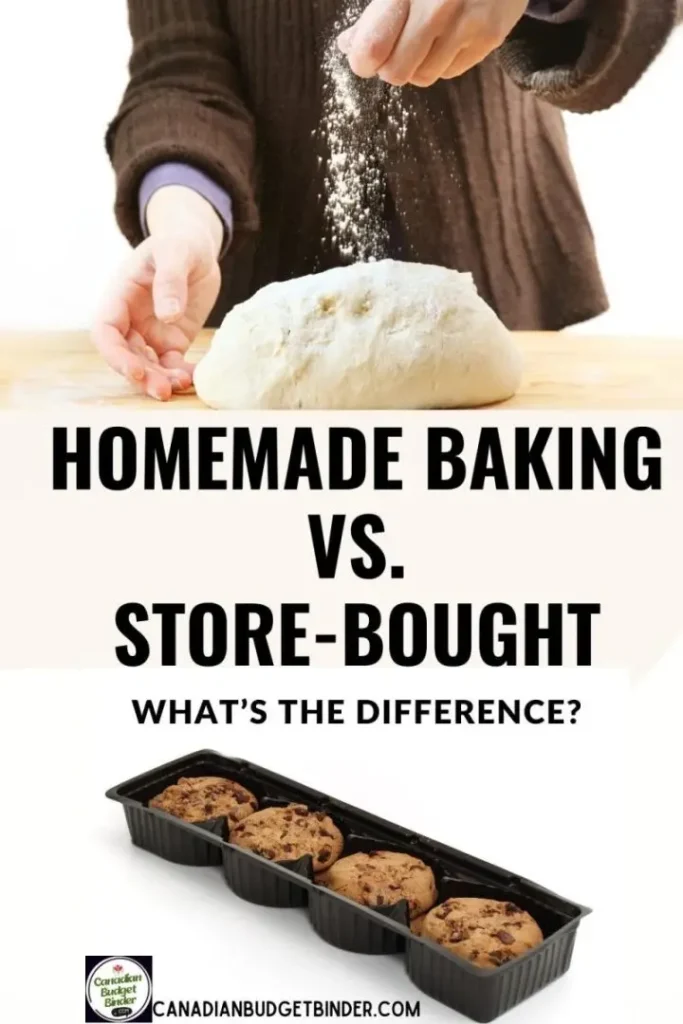Homemade Baking vs. Store-Bought What's The Difference?