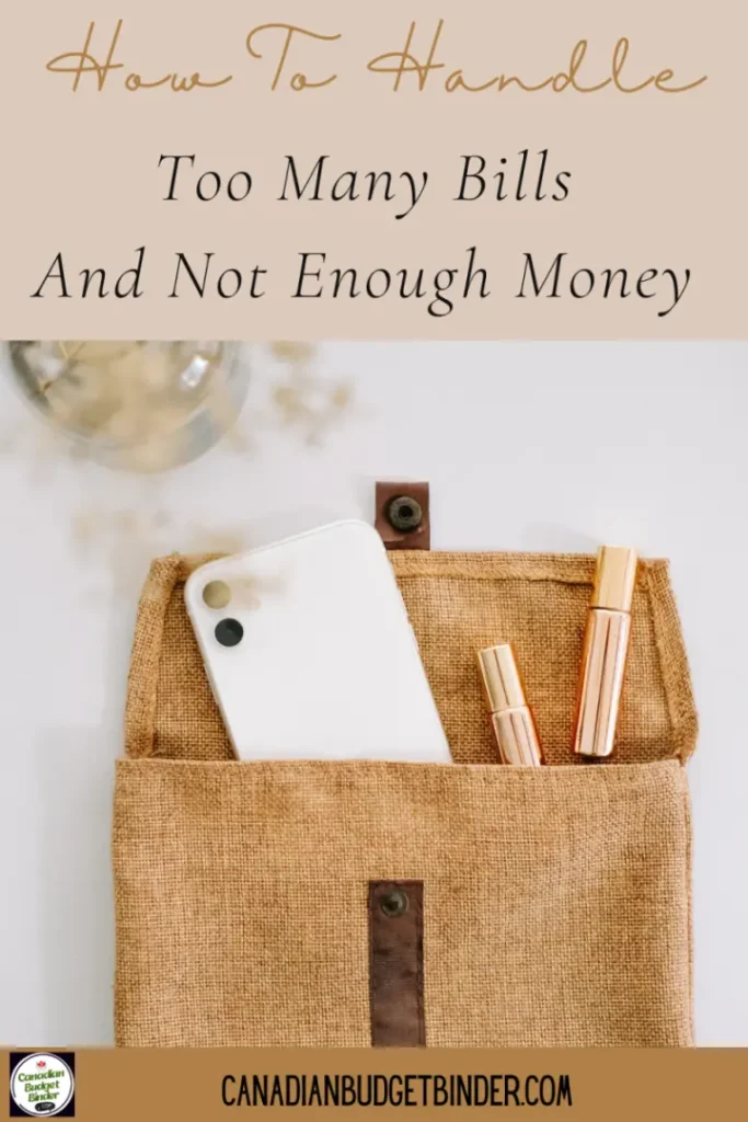 How To Handle Too Many Bills And Not Enough Money.