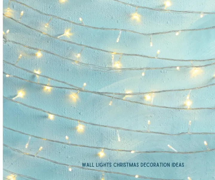 Wall Lights Christmas Decoration Ideas