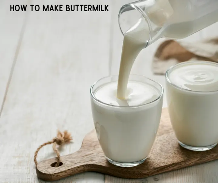 How To Make Buttermilk