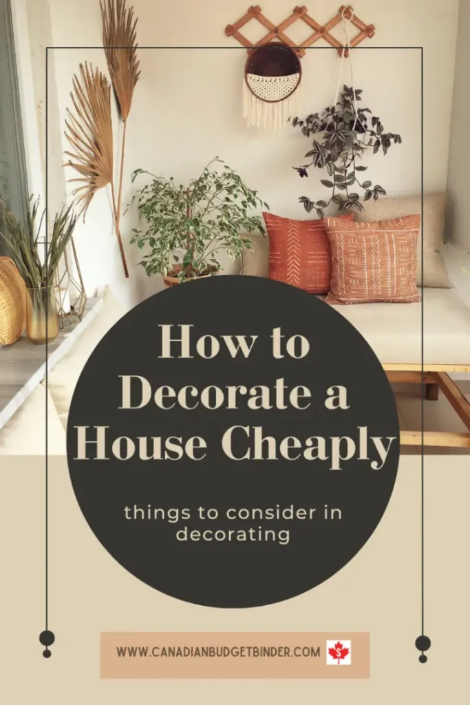 How to Decorate A House Cheaply