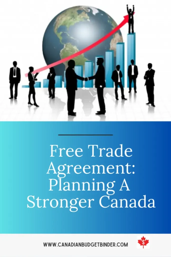 Free Trade Agreement Planning A Stronger Canada