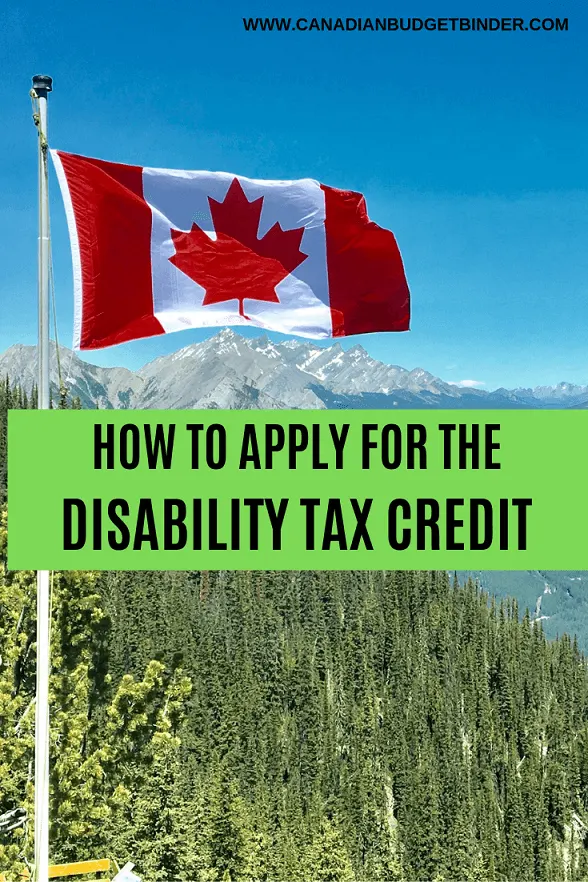 How To Apply For Disability Tax Credit Canada