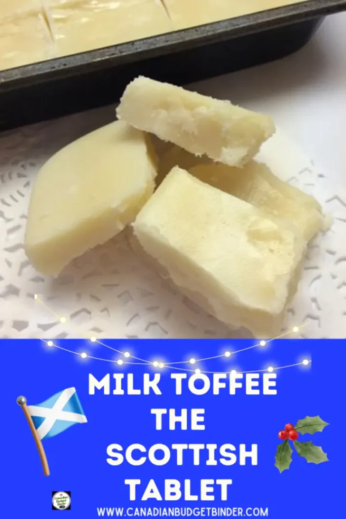 How to make milk toffee the Scottish Tablet
