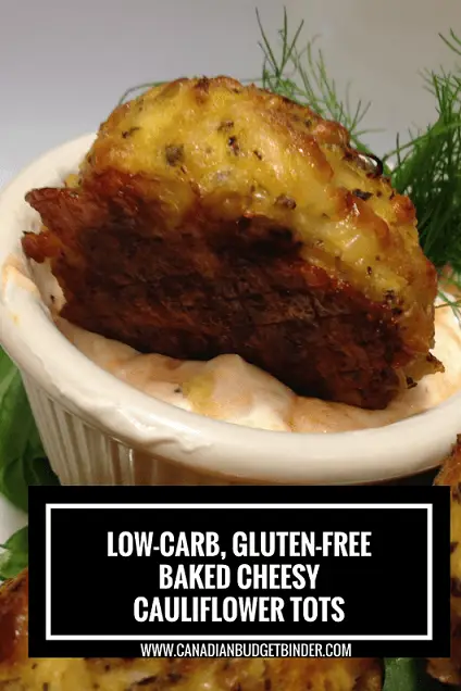 Baked-Cheesy-Cauliflower-Tots-1-PINT