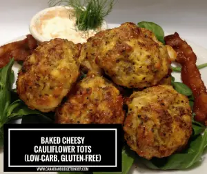 Baked-Cheesy-Cauliflower-Tots-3-FB-300x252