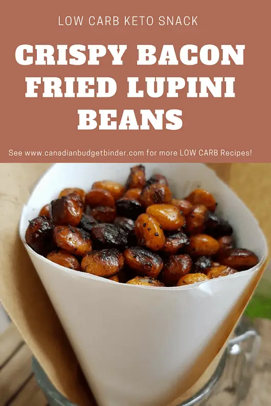 LOW-CARB-KETO-SNACK-CRISPY-BACON-FRIED-LUPINI-BEANS