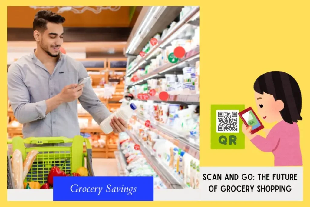 Scan and Go The Future of Grocery Shopping