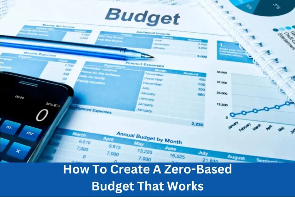 How To Create A Zero-Based Budget That Works