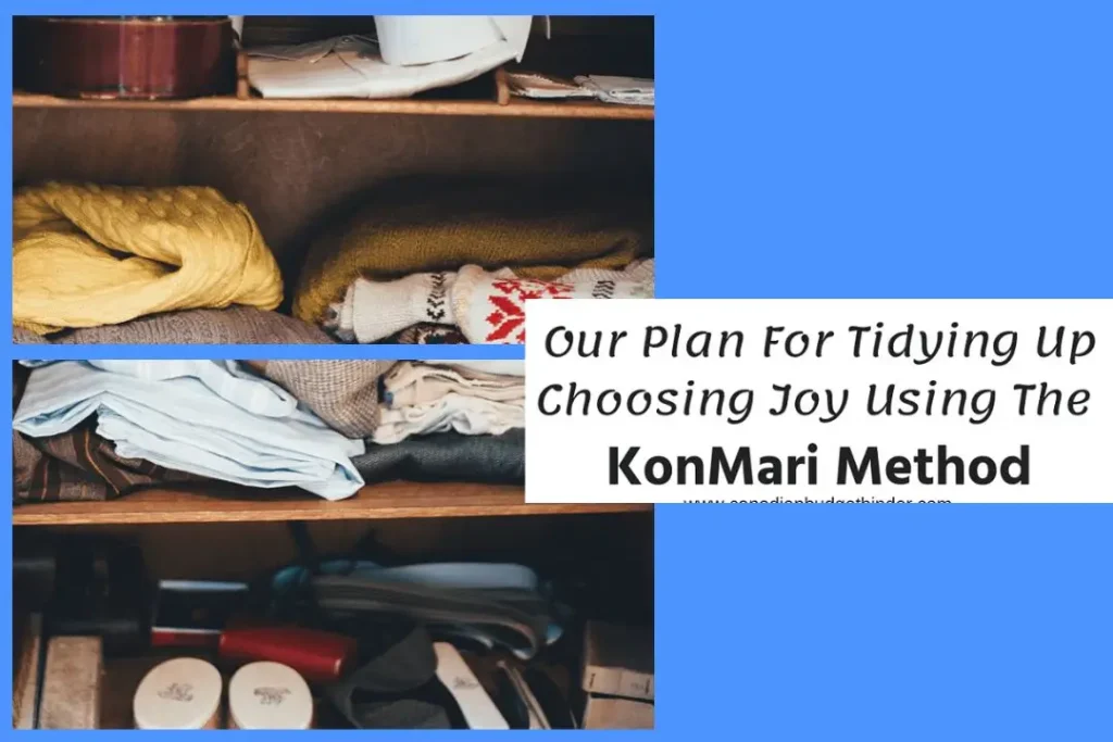 Tidying Up Choosing Joy Using The KonMari Method : The Saturday Weekend Review