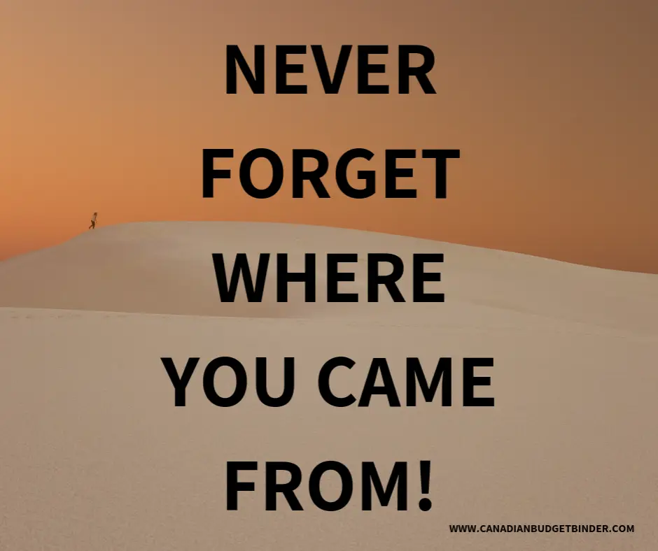 NEVER-FORGET-WHERE-YOU-CAME-FROM-MEME