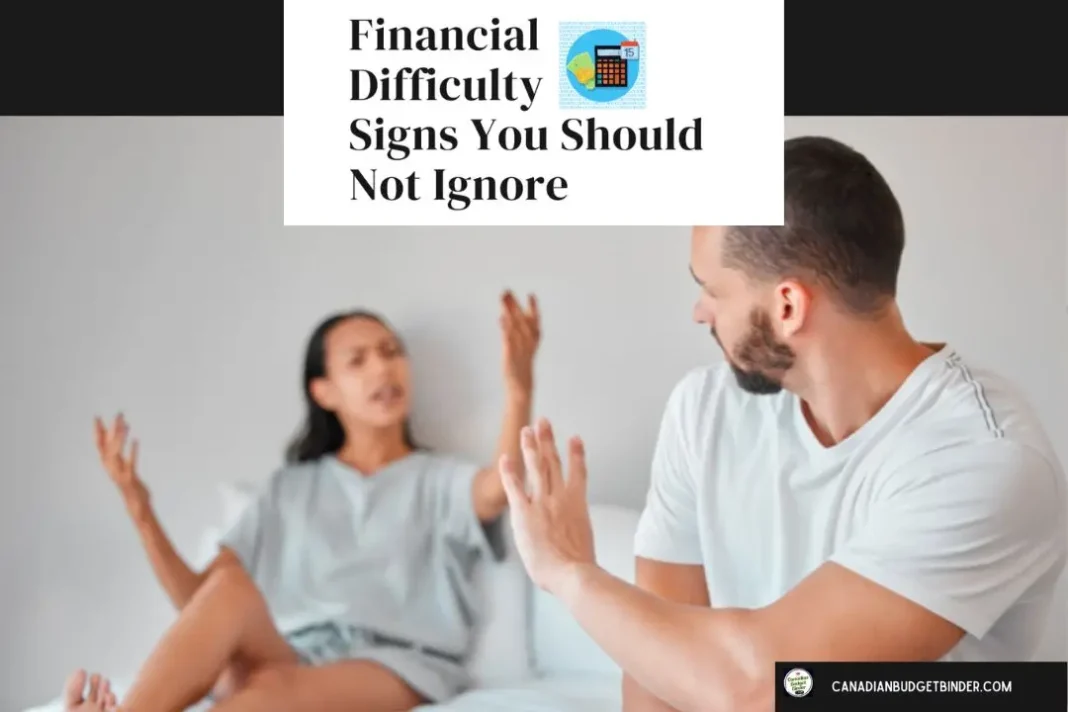5 Financial Difficulty Signs You Should Not Ignore