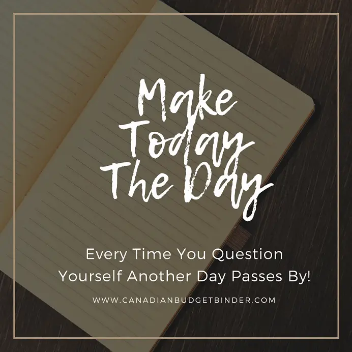 Make-Today-The-Day-CBB-Quote