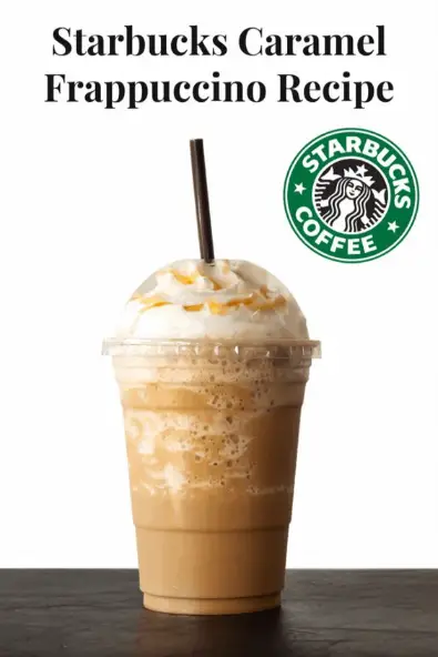 Easy Starbucks Caramel Frappuccino Recipe