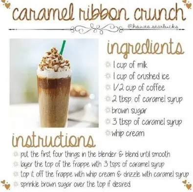 Homemade Starbucks Drinks Caramel Ribbon Crunch