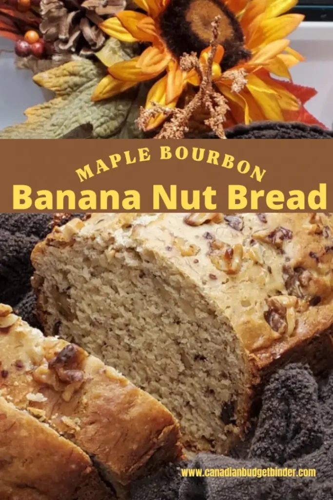 Maple Bourbon Banana Nut Loaf is an easy Fall dessert. Like any loaf it can be packed into lunches, served after a meal or a for a snack.