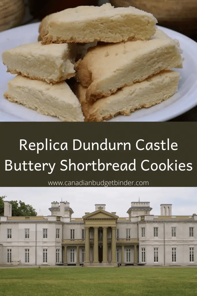 Shortbread recipe from the Dundurn Castle in Hamilton, Ontario