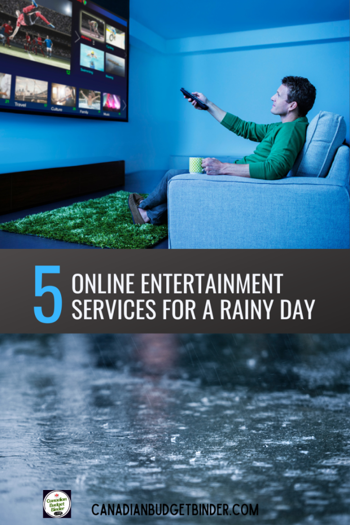 Five Online Entertainment Services for a Rainy Day
