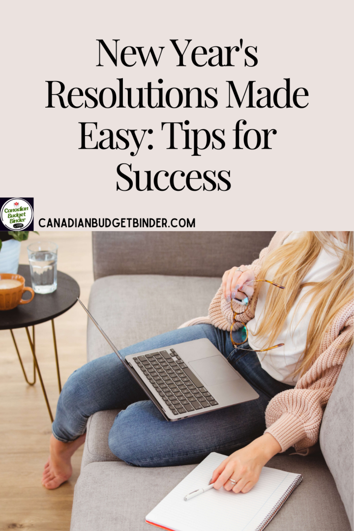 New Year's Resolutions Made Easy- Tips for Success