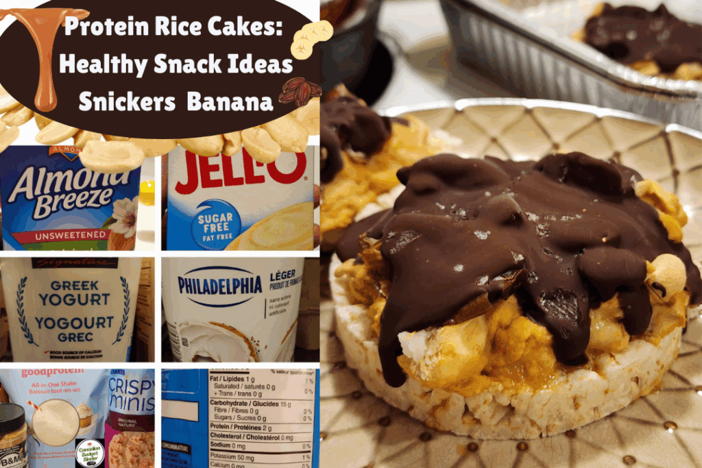 High Protein Rice Cakes Healthy Snack Ideas Snickers Banana