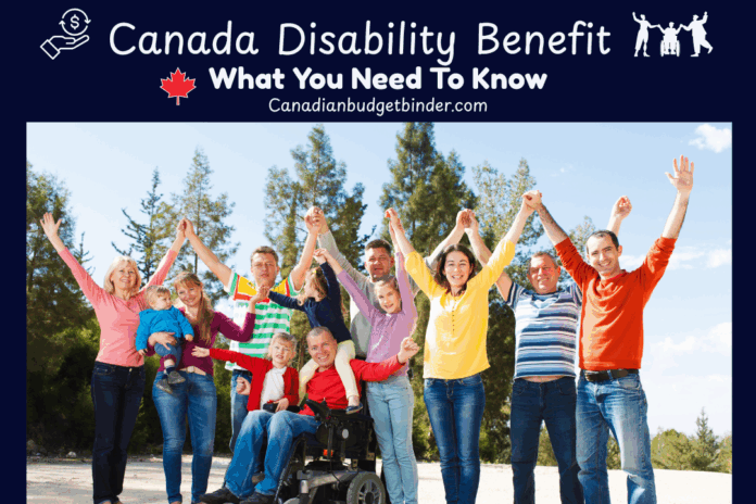 Canada Disability Benefit: What You Need to Know