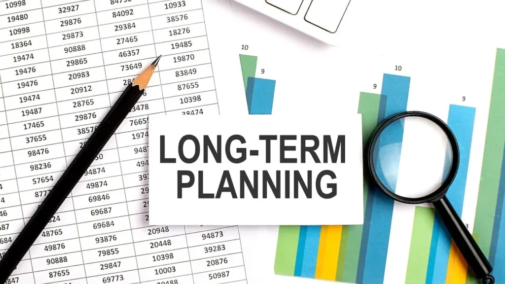 Focus on Long-Term Financial Planning